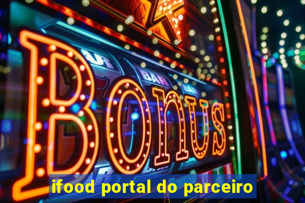 ifood portal do parceiro